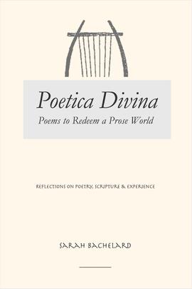 Poetica Divina book cover by Sarah Bachelard